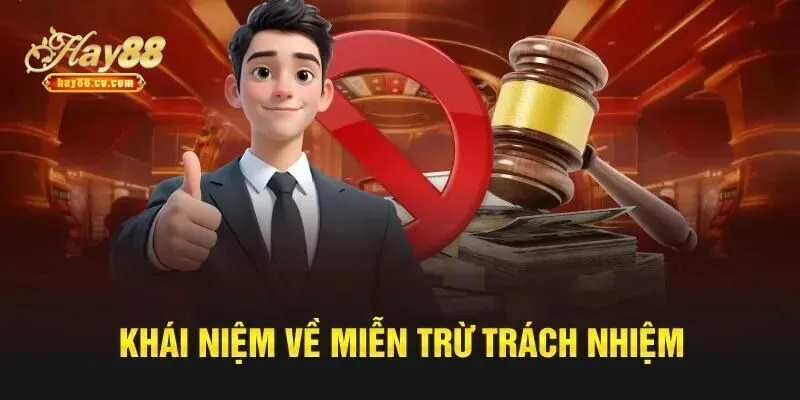 Thực Thi Miễn Trừ Trách Nhiệm Hay88