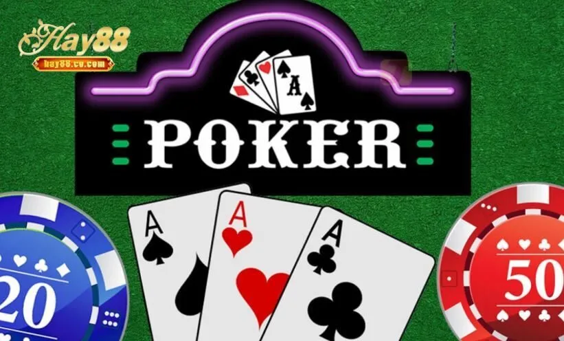 Tổng quan về bài Poker Hay88
